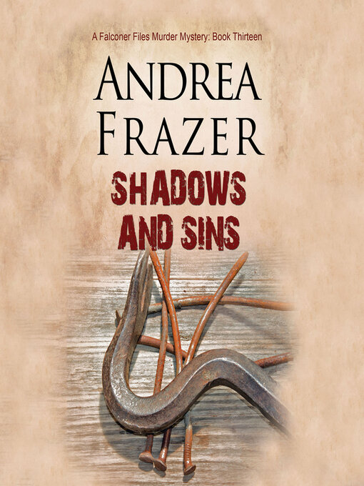Title details for Shadows and Sins by Andrea Frazer - Available